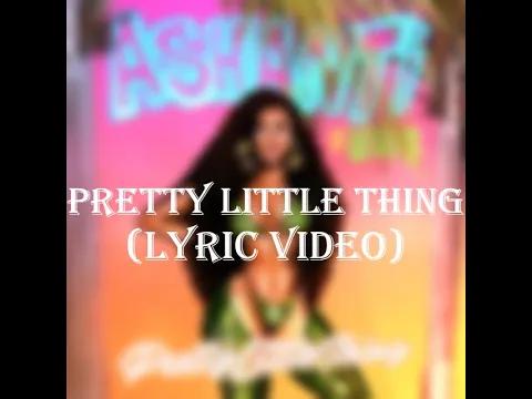 Download MP3 Ashanti ft. Afro B - Pretty Little Thing (Lyric Video)