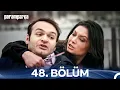 Lagu Paramparça 48. Bölüm