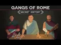 The Gangs of Rome - Secret History DOCUMENTARY