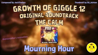 the growth of giggle 12 ost mourning hour