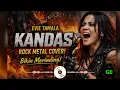 Lagu KANDAS – Evie Tamala | Cover Rock Metal Wanita (Bikin Merinding)