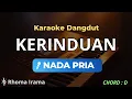 Download Lagu Kerinduan Karaoke Nada Pria – Lagu Dangdut Rhoma Irama Karaoke HD