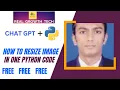 Resize Images in Minutes with Chat GPT and Python