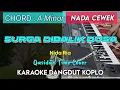 Download Lagu SURGA DIBALIK DOSA - DANGDUT KOPLO KARAOKE || NADA CEWEK