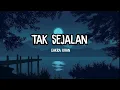Download Lagu TAK SEJALAN - Cakra Khan || Lirik