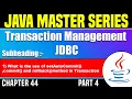 Java Transaction Management JDBC Part-4 What is the use of setAutoCommit Commit method