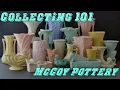 Collecting 101 McCoy Pottery The History Popularity Lines Colors Value Episode 13