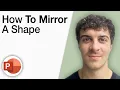 How To Mirror a Shape in Powerpoint 2025 Full Guide