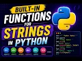 Strings - Builtin functions in Python slicing concatenation len max min comparison