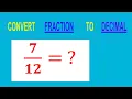 CONVERT FRACTION TO DECIMAL