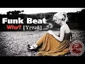 Lagu Funk Beat - Why (Lyrics HD)