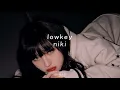 Lowkey - niki (slowed + reverbed + lyrics)