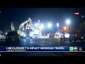 I-80 to partially close in the Sacramento area this weekend