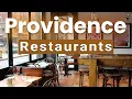 Top 10 Best Restaurants to Visit in Providence Rhode Island USA - English