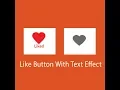 like button with text animation using html css jquery