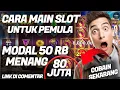 Lagu CARA MAIN SLOT UNTUK PEMULA || TUTORIAL MAIN SLOT UNTUK PEMULA 2025