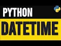 How to Work with Date and Time in Python