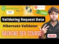 Simplest way of Validating Data using Bean Validator in Spring Boot Backend Course Hindi