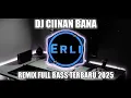 Download Lagu DJ Ciinan Bana - Fauzana Remix Full Bass Terbaru 2025