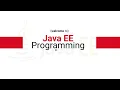Welcome to Java EE Programming Course