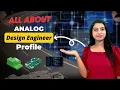 Analog Design Engineer Profile Jobs in Analog Design VLSI Point