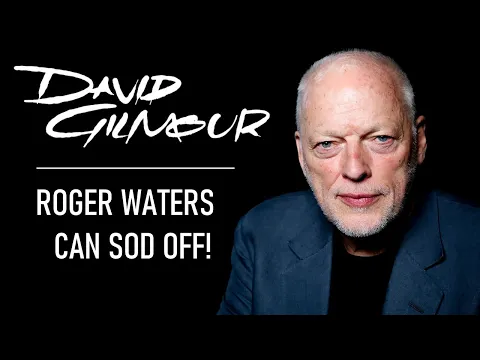 Download MP3 DAVID GILMOUR: Roger Waters Can f**k Off! The Set List Snub