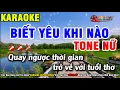 Download Lagu Karaoke Biết Yêu Khi Nào - Tone Nữ (ChaChaCha) || Nhạc Sống Karaoke Huỳnh Chiêu