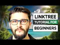 Linktree Tutorial - 2026 Full Tutorial For Beginners