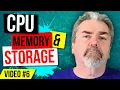 Computer Hardware - CPU Memory and Storage