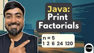 Java Program to Print First n Factorials