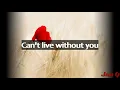 Lagu Mary J. Blige - I Never Wanna Live Without You (Lyrics)