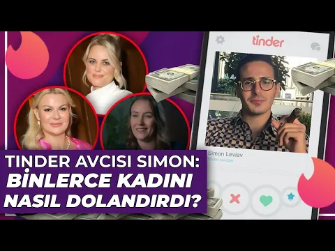 Tinder Avcısı Simon Leviev Aslında Kim? Binlerce Kadın Nasıl Ağına Düştü? YouTube video detay ve istatistikleri