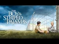 Lagu Movie Recap The Boy in the Striped Pajamas