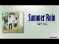 Sam Kim (샘김) – 여름비 (Summer Rain) [Our Beloved Summer OST Part 8] [Rom|Eng Lyric]