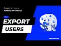 Bulk Export Google Workspace Users with GW Manager