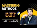 Mastering Set Methods in Python add vs update In 3 Minutes