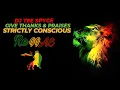 Download Lagu Reggae Mix | Strictly Conscious Reggae | Give Thanks \u0026 Praises | Positive Vibes | By DJ Tee Spyce