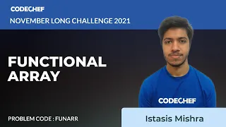 FUNCTIONAL ARRAY FUNARR November Long Challenge 2021 Problem Solutions CodeChef
