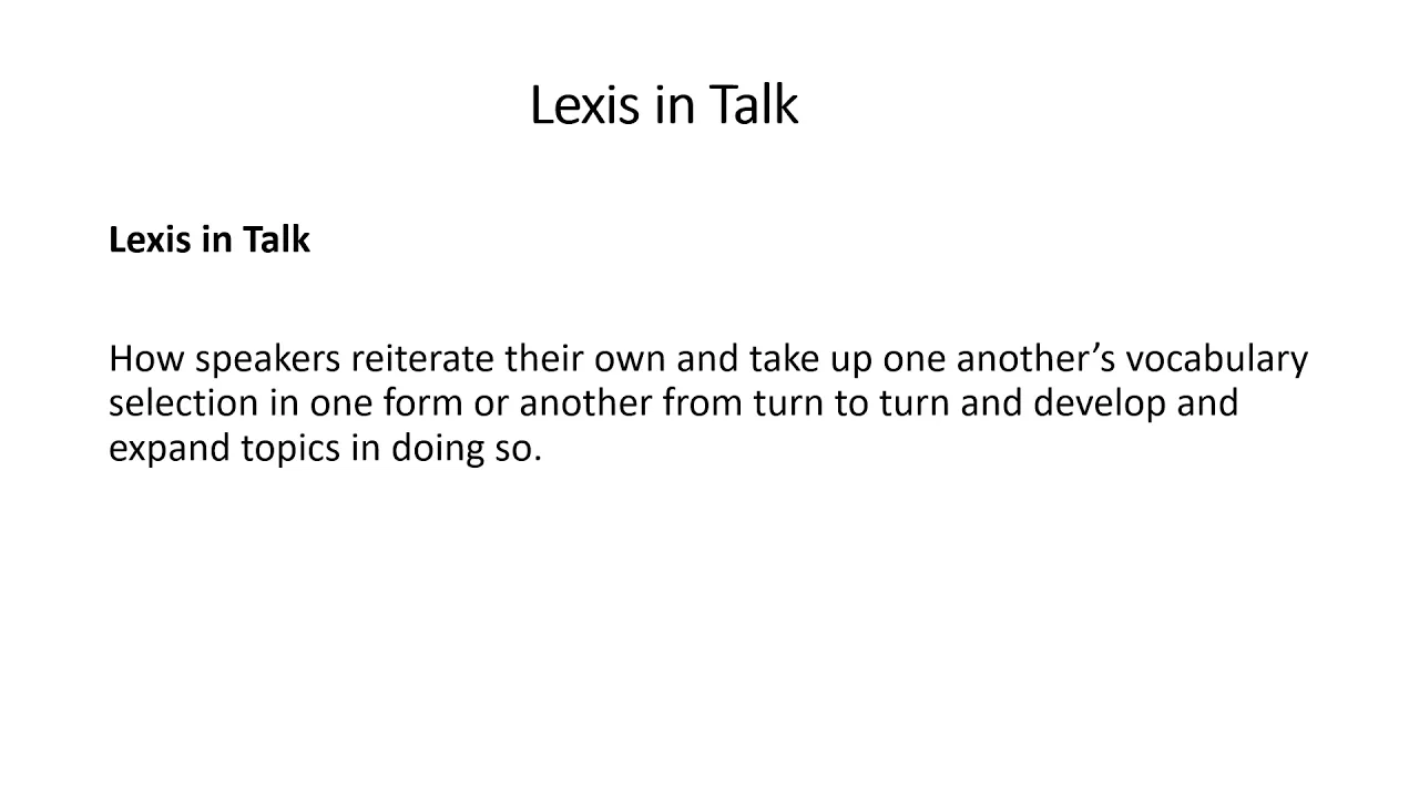Lexical Studies: Vocabulary in Discourse Lecture 6