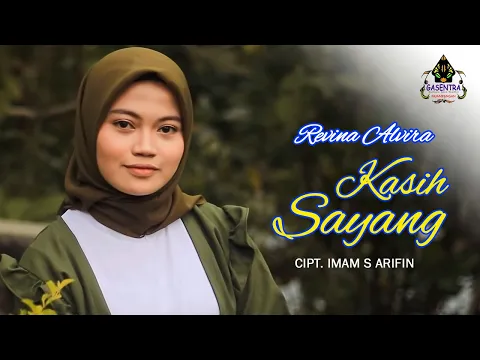 Download MP3 KASIH SAYANG (Elvi S) - REVINA ALVIRA (Cover Dangdut)