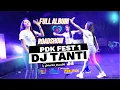 Download Lagu Dj Tanti Live Full Album || Roadshow PDK FEST #Djtantiterbaru #Pdkaudio #Djremix