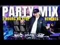 Lagu DJ REMIX 2025 | 2 HOURS NO STOP | The Best Remixes \u0026 Mashups of Popular Songs - Mixed by Deejay FDB
