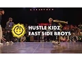 Download Lagu HUSTLE KIDZ – EAST SIDE BBOYS / Final WGTF?! 2015