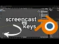 how to enable screencast keys to Blender