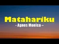 Download Lagu Agnes Monica - Matahariku | Lirik Lagu Indonesia