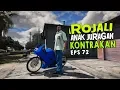 Download Lagu Rojali Anak Juragan Kontrakan - EPS 72