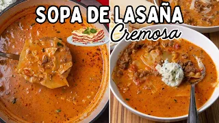 Sopa Cremosa de Lasaña | Receta Fácil y Reconfortante en Una Olla