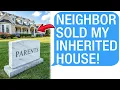 Lagu Neighbor SOLD My Inherited House Before I Moved In! Huge Mistake..