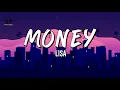 Download Lagu LISA - Money (Lyrics)
