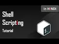 Shell Scripting Tutorial for Beginners In HINDI Crash Course Easy Explanation